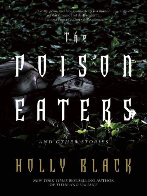 Title details for The Poison Eaters by Holly Black - Wait list
